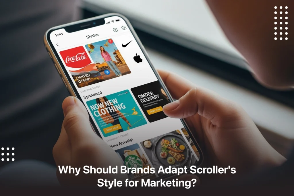 Why brands should adapt Scroller's style for marketing by Branxify