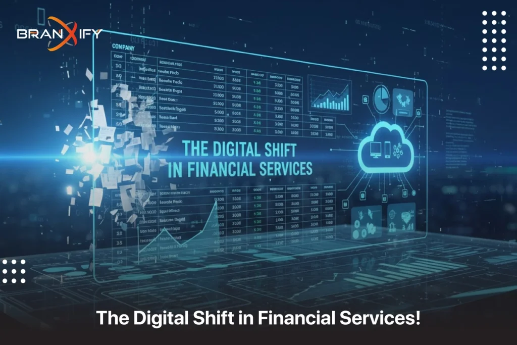 Digital Shift in Financial Services By Branxify