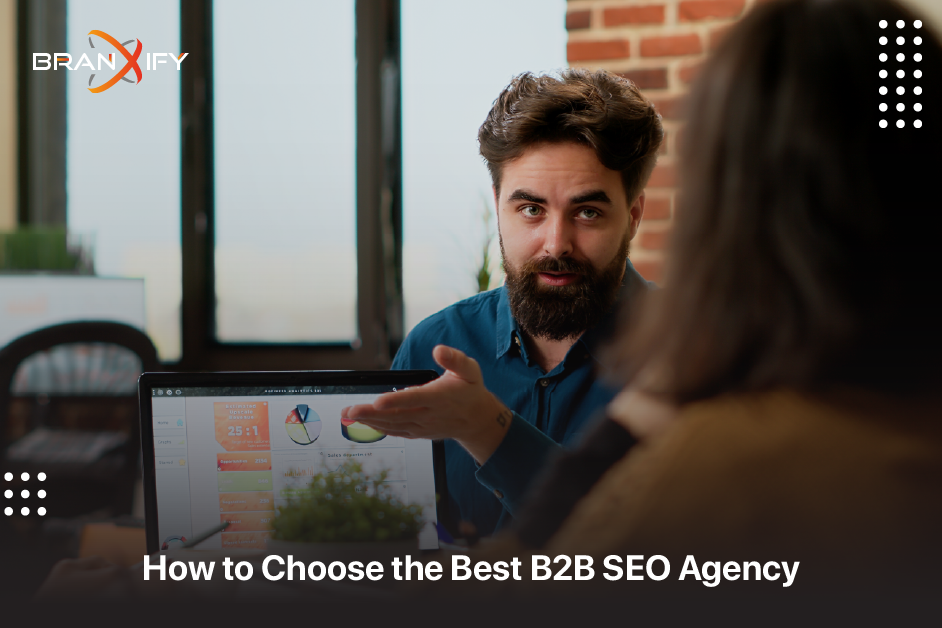 Best B2B SEO Agency By Branxify