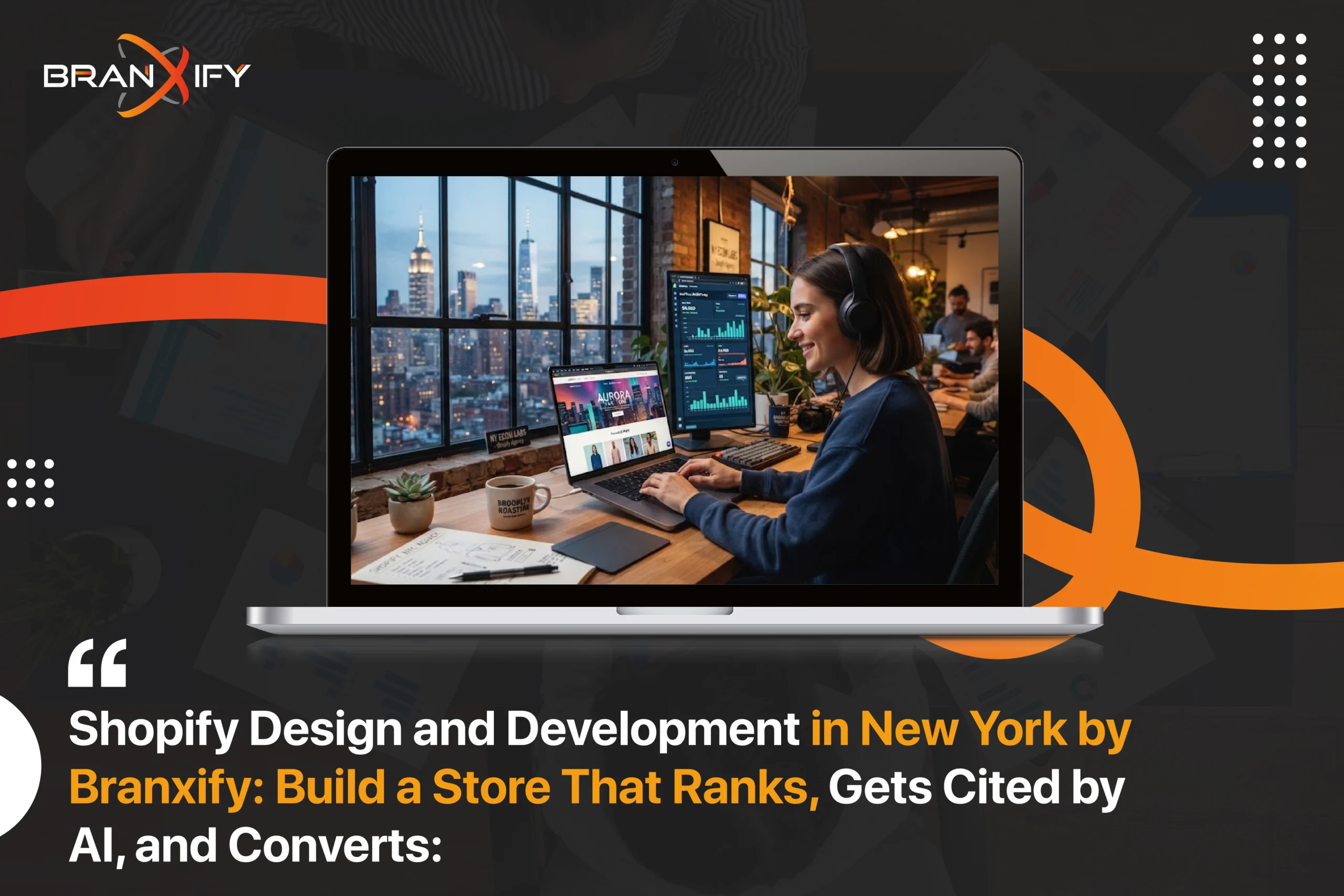 Shopify Design and Development in New York By Branxify